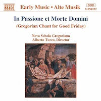 Gregorian Chant For Good Friday: Evangelium Passionis Et Mortis Domini: Passio Domini