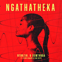Ngathatheka (Feat. Starr Healer & Zar Keys)