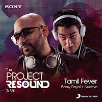 Nucleya, Benny Dayal