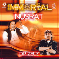 Nusrat Fateh Ali Khan, Dr. Zeus, Kanika