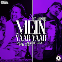 Mein Yaar Yaar (Feat. Shortie)