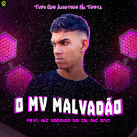 Tudo Que Acontece Na Treta (Feat. Mc Rodrigo Do Cn & Mc Saci) (Feat. Mc Rodrigo Do Cn & Mc Saci)