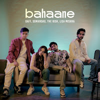 Bahaane (Feat. The Rish & Lisa Mishra)