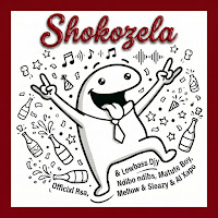 Shokozela (Feat. Matute Boy & Mellow & Sleazy)