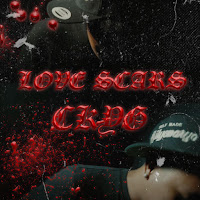 Love Scars (Feat. Ck Yg)