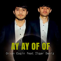 Ay Ay Of Of (Feat. İlqar Dəniz)