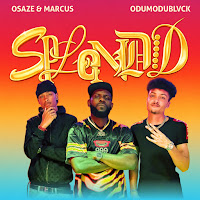 Osaze & Marcus, Odumodublvck