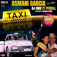 Osmani Garcia, Dj Unic