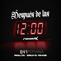Después De Las 12 (Remix)
