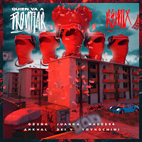 Quien Va A Frontiar (Remix) (Feat. Hades66, Ankhal & Dei V)