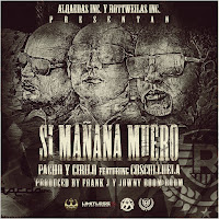 Si Mañana Muero (Feat. Cosculluela)