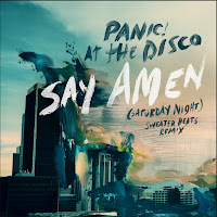 Say Amen (Saturday Night) [Sweater Beats Remix]