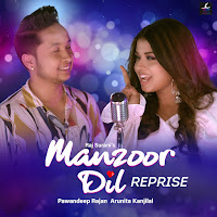 Manzoor Dil (Reprise Version)