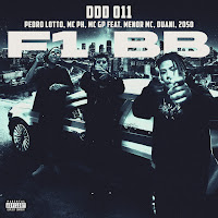 Ddd 011 - F1 Bb (Feat. Menor Mc, Duani & 2050)