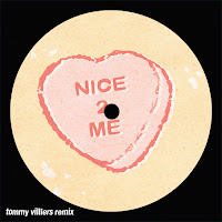 Nice 2 Me (Tommy Villiers Remix)
