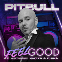 I Feel Good (Feat. Anthony Watts)