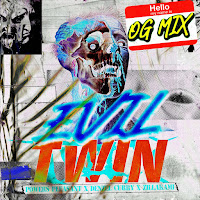 Evil Twin (O.g. Mix) (Feat. Denzel Curry & Zillakami)