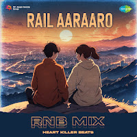 Rail Aaraaro - Rnb Mix