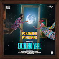 Parandhu Pogindren (From "Kuthiraivaal")