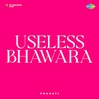 Useless Bhawara