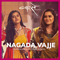 Nagada Vajje [Vaarso Season 1] (Feat. Vandana Gadhvi)
