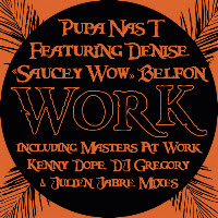 Work [Masters At Work Mix] (Feat. Denise "Saucey Wow" Belfon)