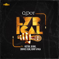 Lyrical (Feat. Vector, Seriki, Chinko Ekun & Terry Apala)