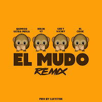 El Mudo (Remix) (Feat. El Crok)