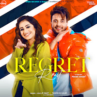 Regret (Feat. Tanishq Kaur)