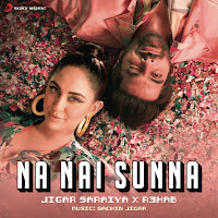 Na Nai Sunna (Feat. Nikhita Gandhi)