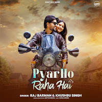 Pyar Ho Raha Hai