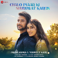 Chalo Pyaar Ki Shuruwat Karein