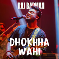 Dhokhha Wahi