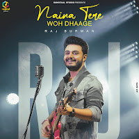 Naina Tere Woh Dhaage