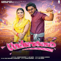 Understand (Feat. Aamin Barodi & Ak Jatti)