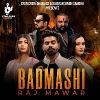 Badmashi (Feat. Sonika Singh & Ved Dhanania)