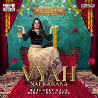 Vyah Nai Karana (Feat. Nikhil Malhotra)