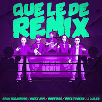 Que Le De (Remix) (Feat. Myke Towers & Justin Quiles)