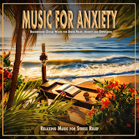 Relaxing Music For Stress Relief, Ocean Waves Academy, Relaxing Music