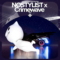 Nostylist X Crimewave - Remake Cover