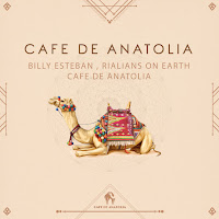 Rialians On Earth, Billy Esteban, Cafe De Anatolia