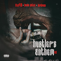 Hustler's Anthem V2 (Feat. Kevin Gates)