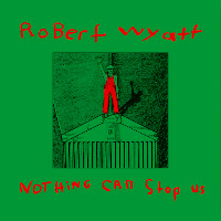 Robert Wyatt