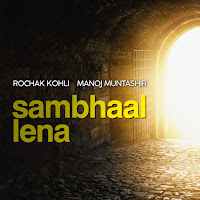 Sambhaal Lena (Feat. Manoj Muntashir)