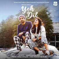 Yeh Dil (Feat. Harshita Shekhar Gaur)