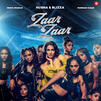 Rusha & Blizza, Neeti Mohan, Farhan Khan