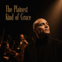 The Plainest Kind Of Grace