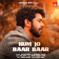 Hum Jo Baar Baar