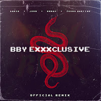 Bby Exxxclusive (Remix) (Feat. Young Martino)