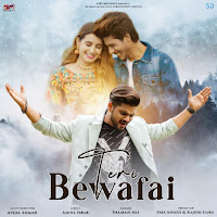 Teri Bewafai (Feat. Mujassim Khan & Mateena Rajput)